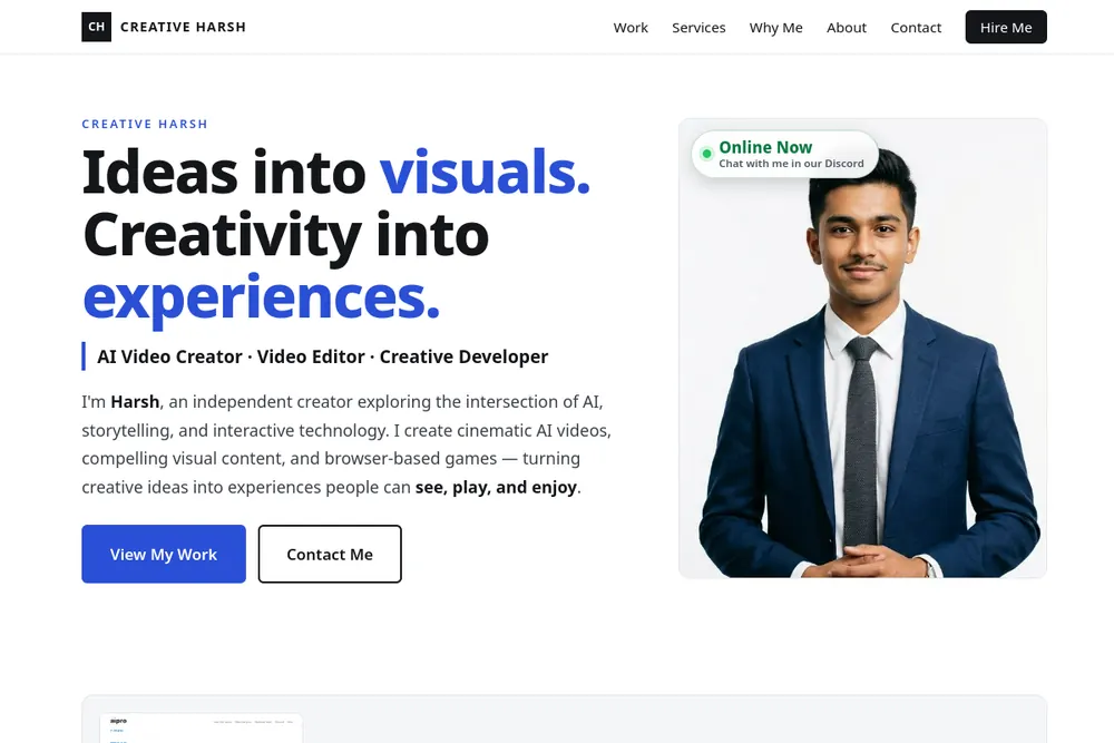 Preview of Harsh's live site, harsh.cool: Creative Harsh, ideas into visuals, creativity into experiences
